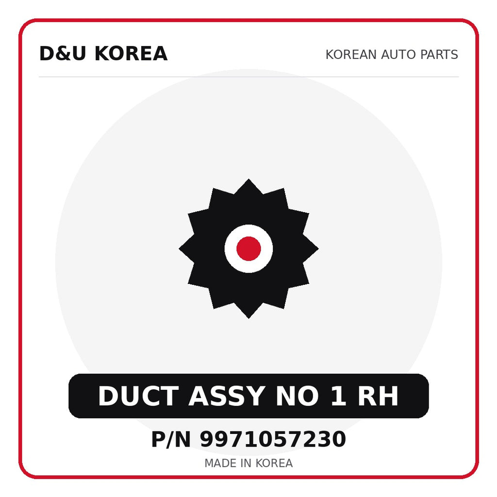 Genuine Mobis DUCT ASSY NO 1 RH 9971057230 for Korean vehicles | D&U Korea