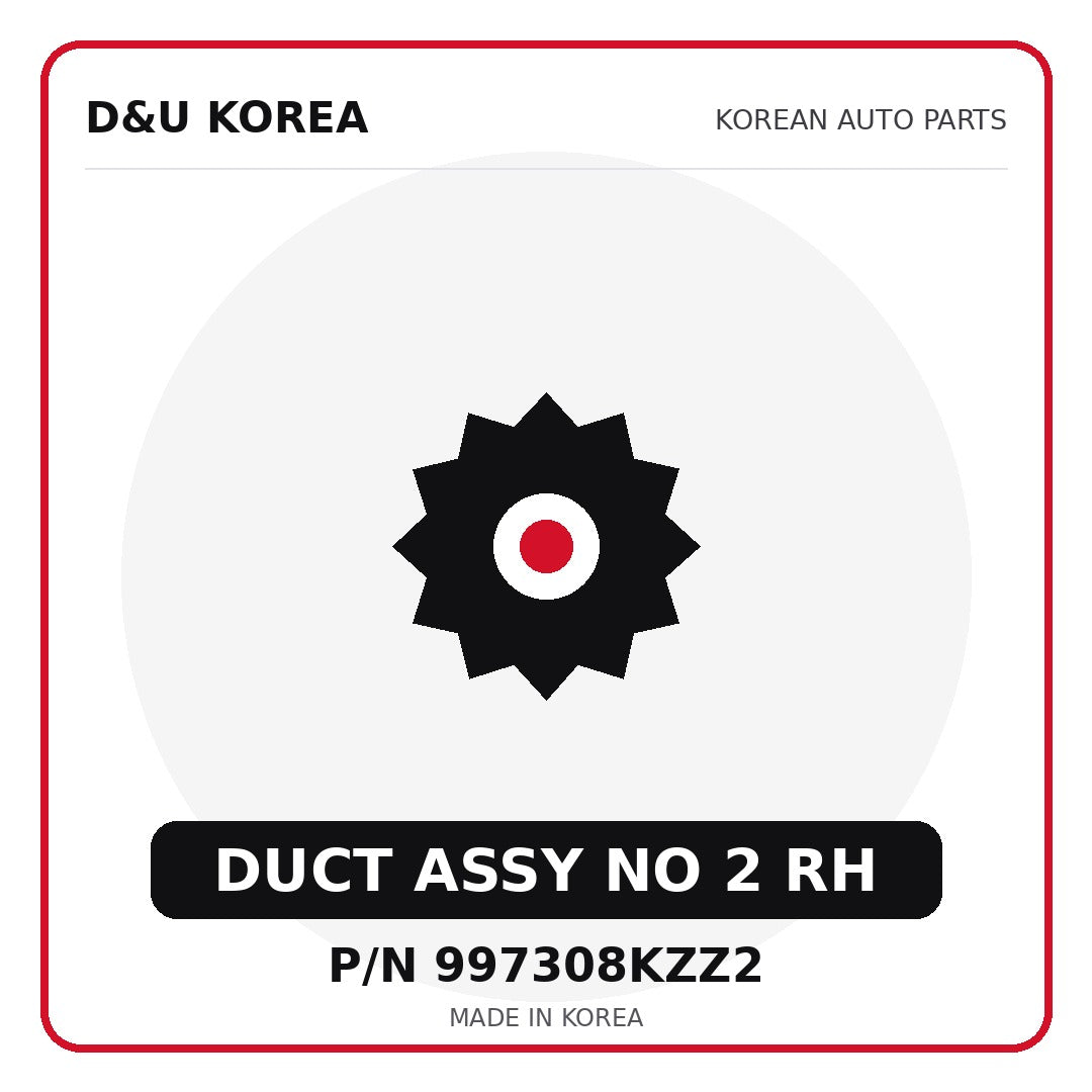 Genuine Mobis DUCT ASSY NO 2 RH 997308KZZ2 for Korean vehicles | D&U Korea