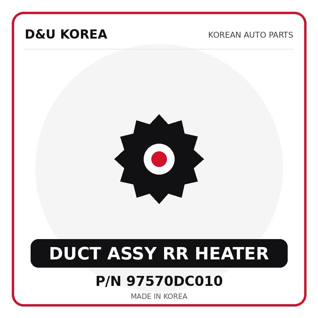 Genuine Mobis DUCT ASSY RR HEATER 97570DC010 for Korean vehicles | D&U Korea