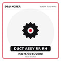 Genuine Mobis DUCT ASSY RR RH 97374CV000 for Korean vehicles | D&U Korea