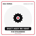 Genuine Mobis DUCT ASSY RR VENT 97010IB000 for Korean vehicles | D&U Korea