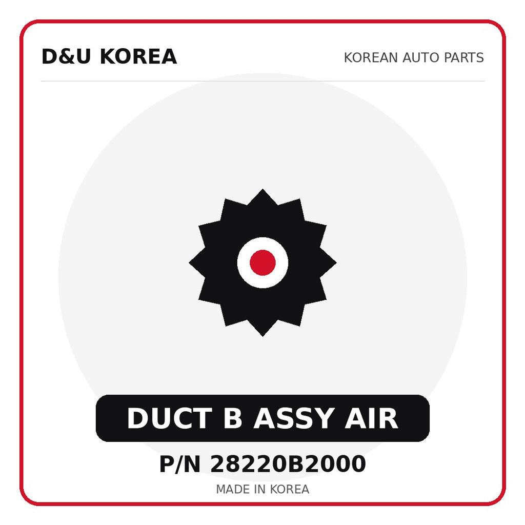 Genuine Mobis DUCT B ASSY AIR 28220B2000 for Korean vehicles | D&U Korea