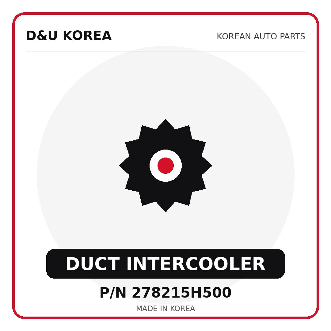 Genuine Mobis DUCT INTERCOOLER 278215H500 - Korean auto parts from D&U Korea