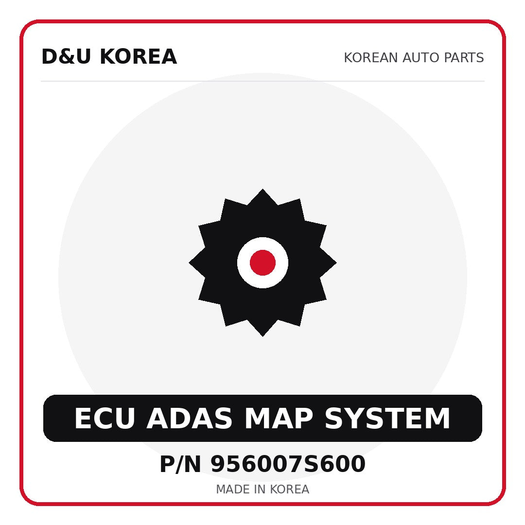 Genuine Mobis ECU ADAS MAP SYSTEM 956007S600 for Korean vehicles | D&U Korea