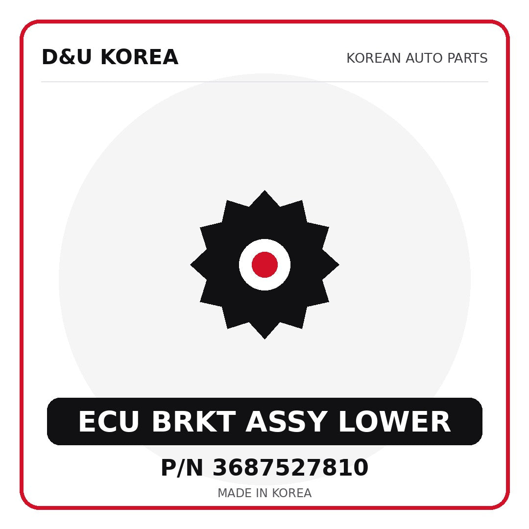 Genuine Mobis ECU BRKT ASSY LOWER 3687527810 - Korean auto parts from D&U Korea