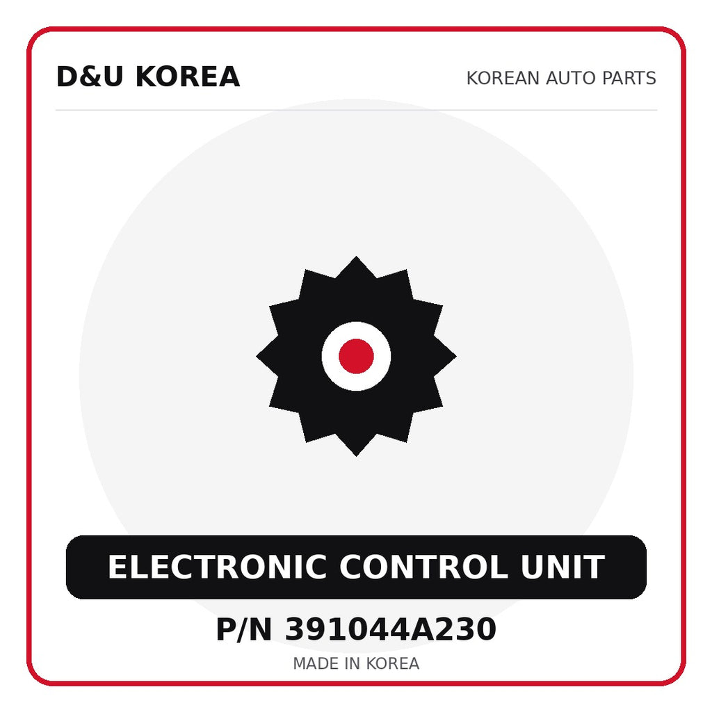 Genuine Mobis ELECTRONIC CONTROL UNIT 391044A230 for Korean vehicles | D&U Korea