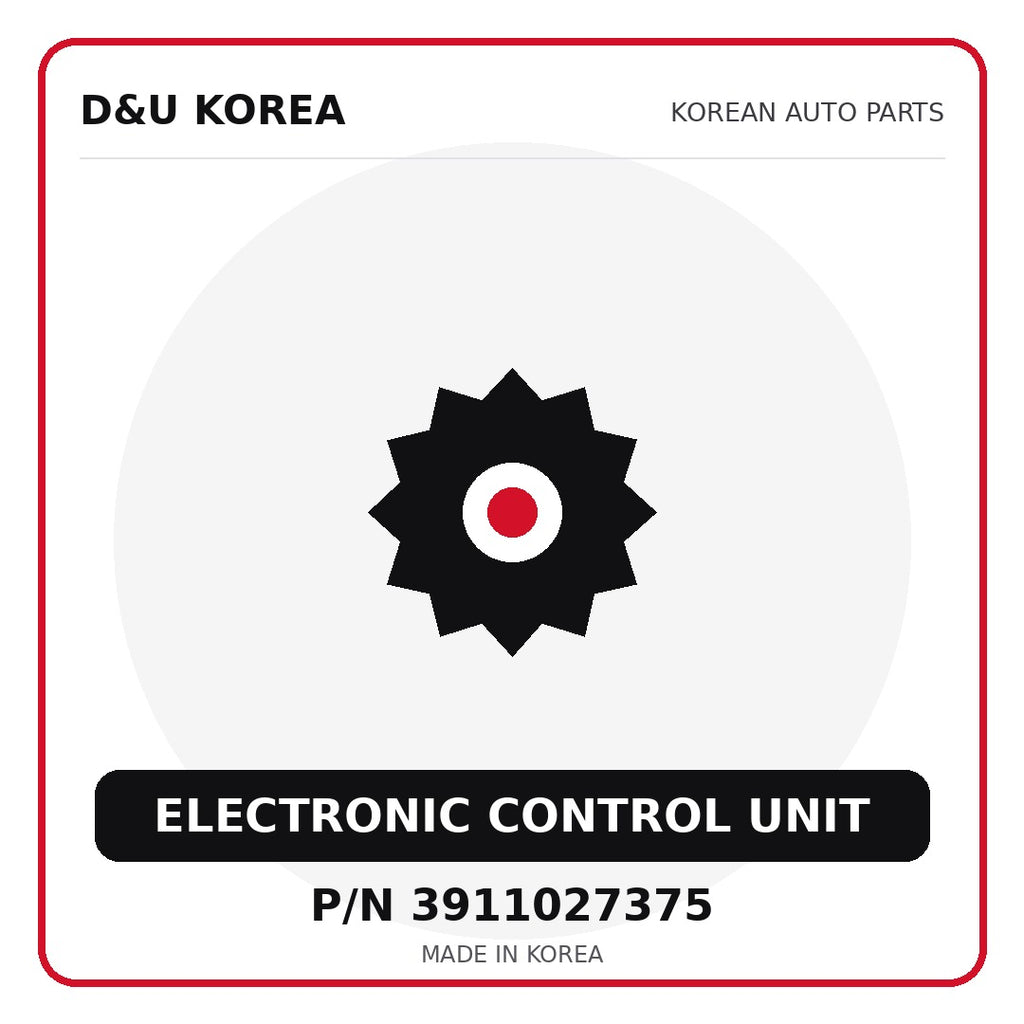 Genuine Mobis ELECTRONIC CONTROL UNIT 3911027375 - Korean auto parts from D&U Korea