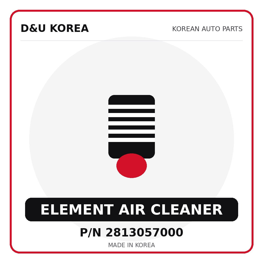 Genuine Mobis ELEMENT AIR CLEANER 2813057000 - Korean auto parts from D&U Korea