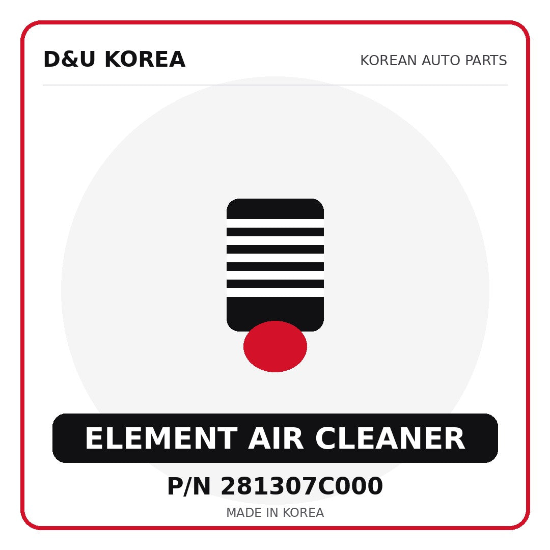 Genuine Mobis ELEMENT AIR CLEANER 281307C000 - Korean auto parts from D&U Korea