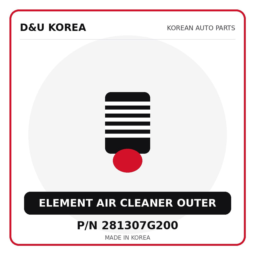 Genuine Mobis ELEMENT AIR CLEANER OUTER 281307G200 - Korean auto parts from D&U Korea