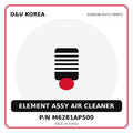 Genuine Mobis ELEMENT ASSY AIR CLEANER M6281AP500 for Korean vehicles | D&U Korea