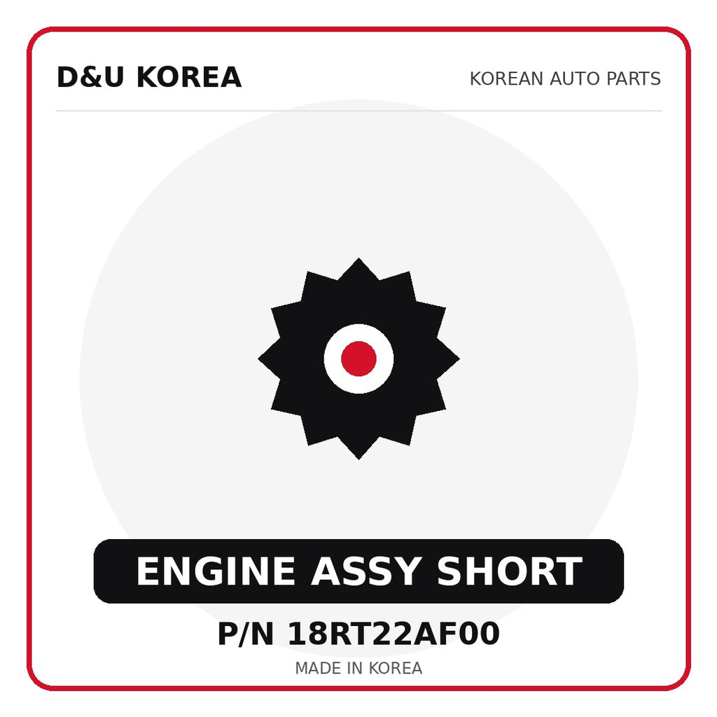 Genuine Mobis ENGINE ASSY SHORT 18RT22AF00 - Korean auto parts from D&U Korea