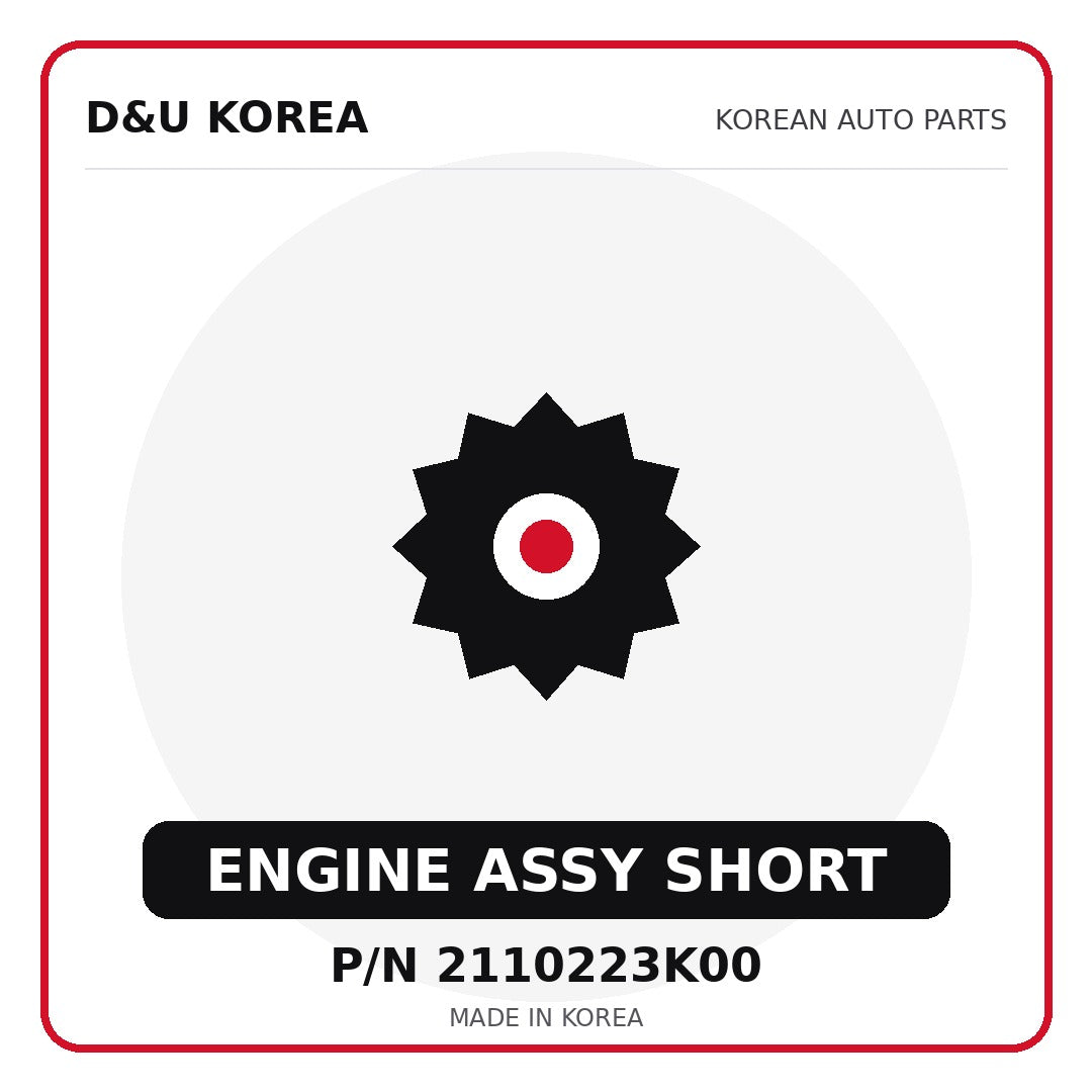 Genuine Mobis ENGINE ASSY SHORT 2110223K00 - Korean auto parts from D&U Korea