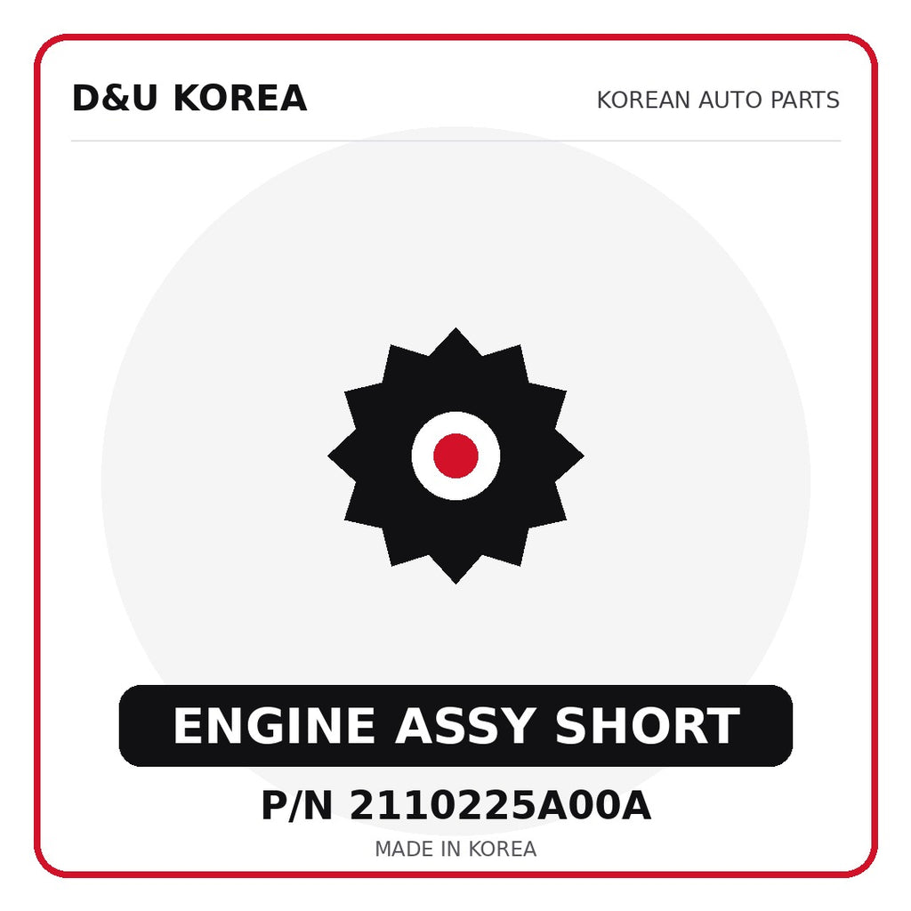 Genuine Mobis ENGINE ASSY SHORT 2110225A00A - Korean auto parts from D&U Korea