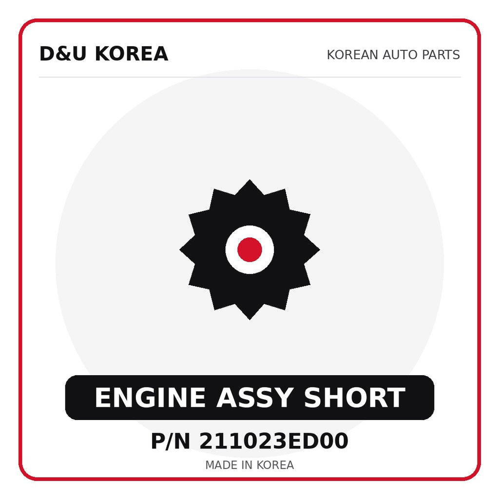 Genuine Mobis ENGINE ASSY SHORT 211023ED00 - Korean auto parts from D&U Korea