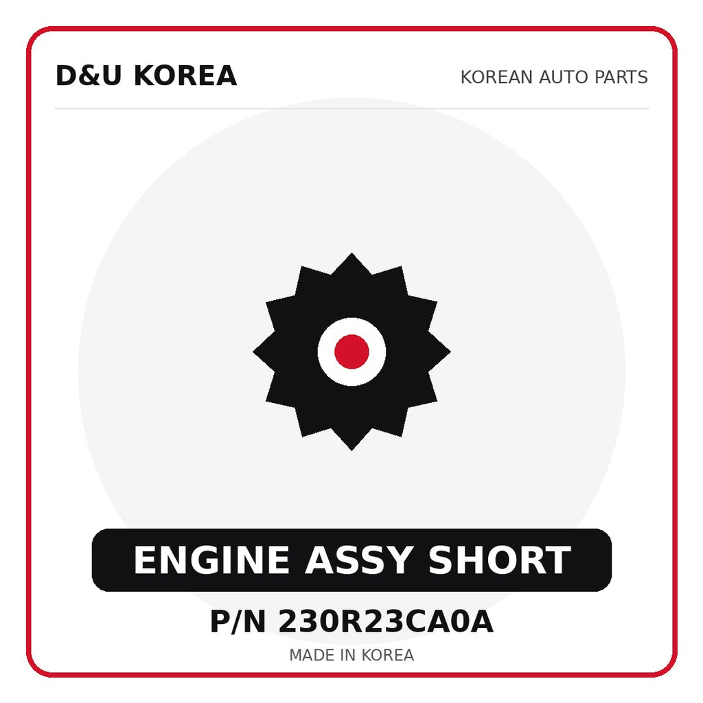 Genuine Mobis ENGINE ASSY SHORT 230R23CA0A - Korean auto parts from D&U Korea