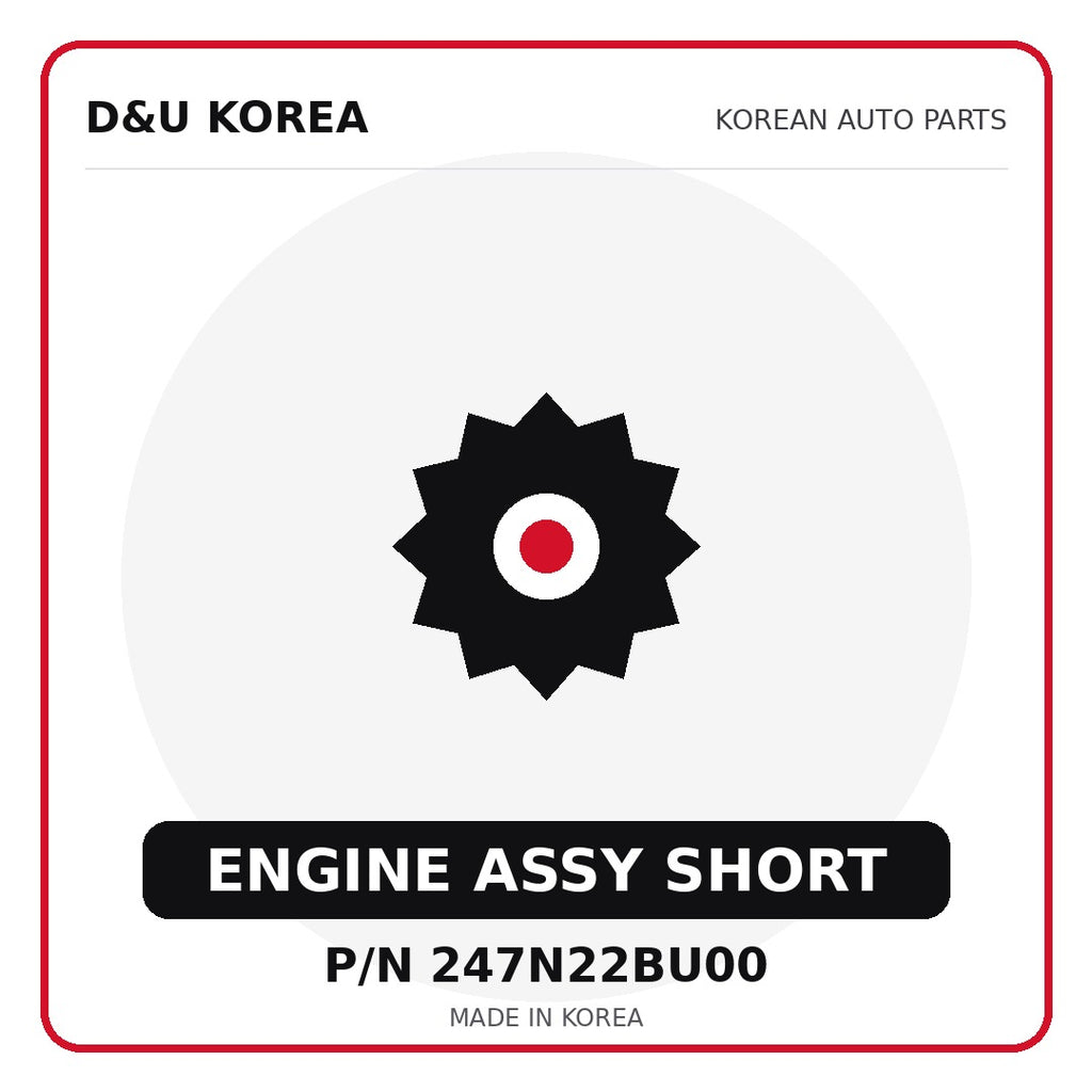 Genuine Mobis ENGINE ASSY SHORT 247N22BU00 - Korean auto parts from D&U Korea