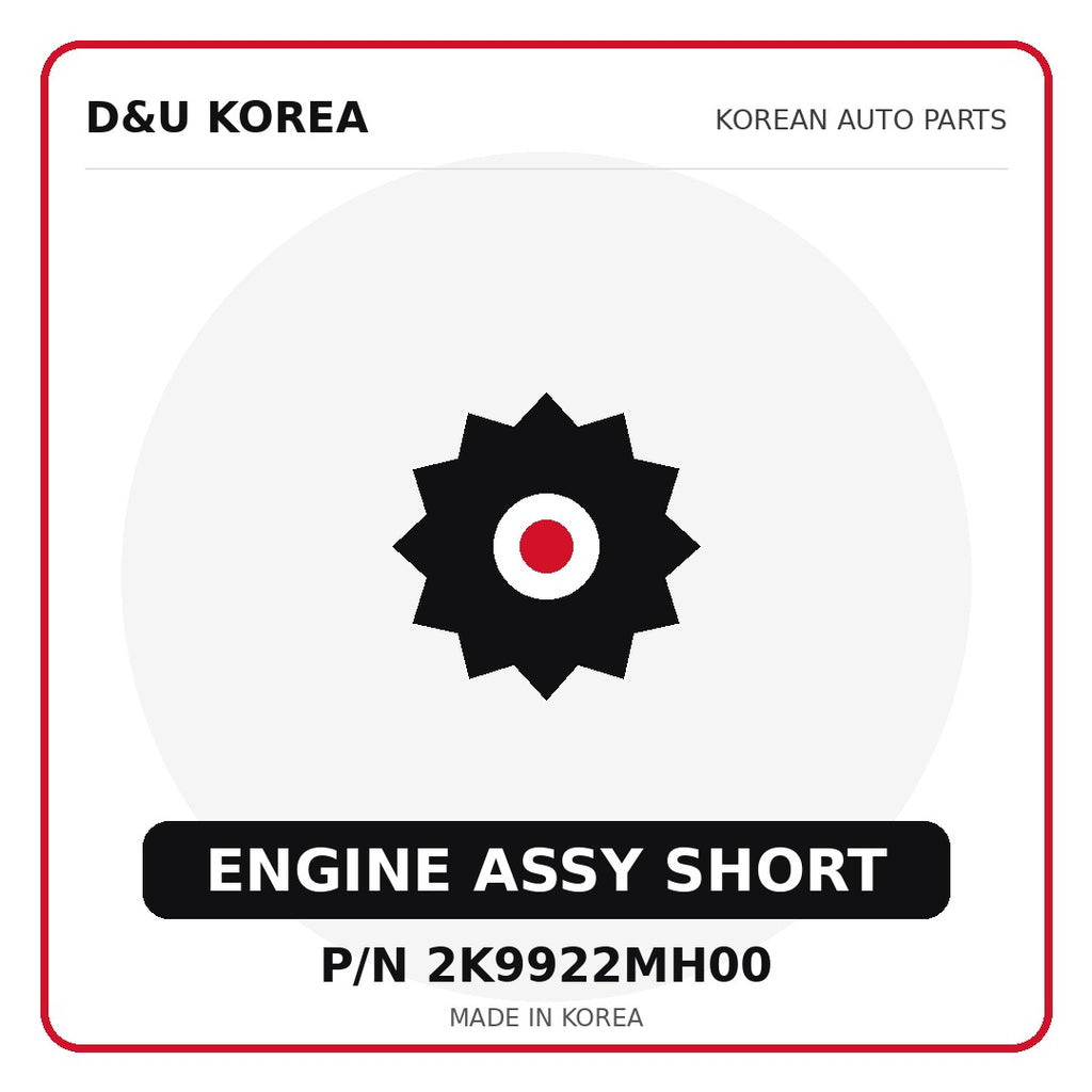 Genuine Mobis ENGINE ASSY SHORT 2K9922MH00 - Korean auto parts from D&U Korea