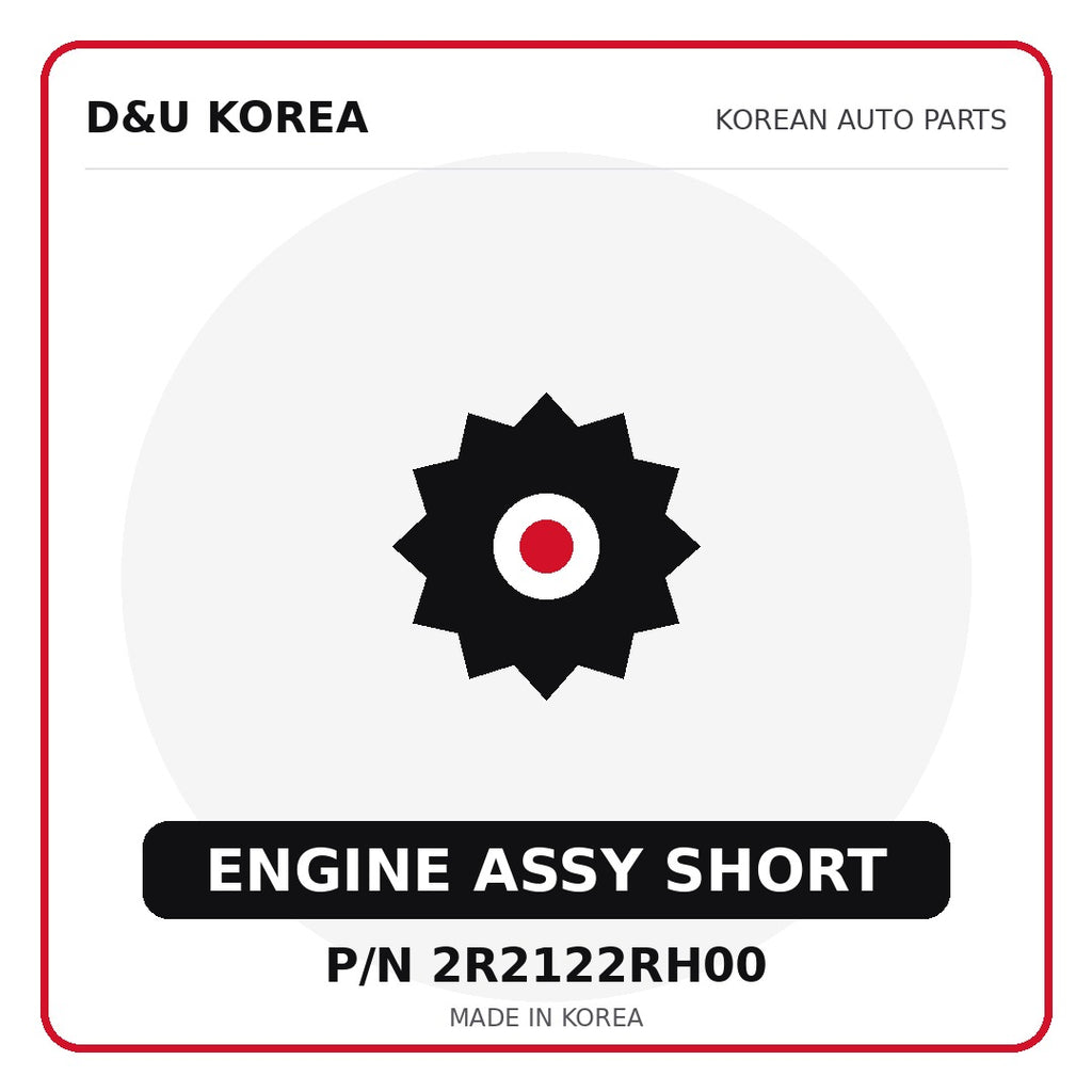 Genuine Mobis ENGINE ASSY SHORT 2R2122RH00 - Korean auto parts from D&U Korea