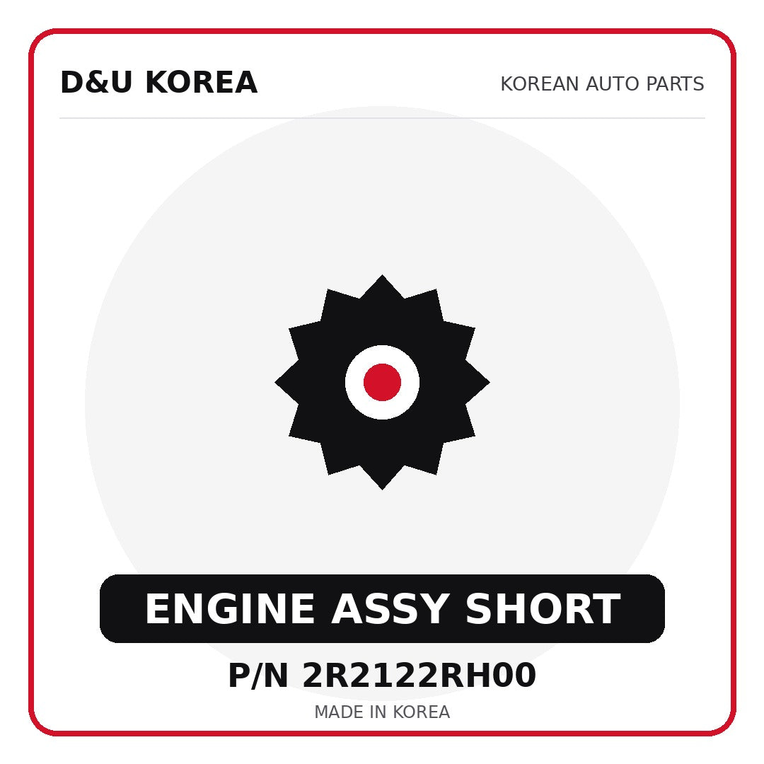 Genuine Mobis ENGINE ASSY SHORT 2R2122RH00 - Korean auto parts from D&U Korea