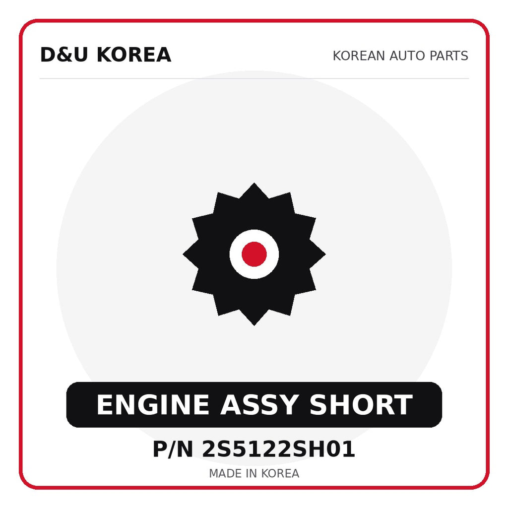 Genuine Mobis ENGINE ASSY SHORT 2S5122SH01 - Korean auto parts from D&U Korea