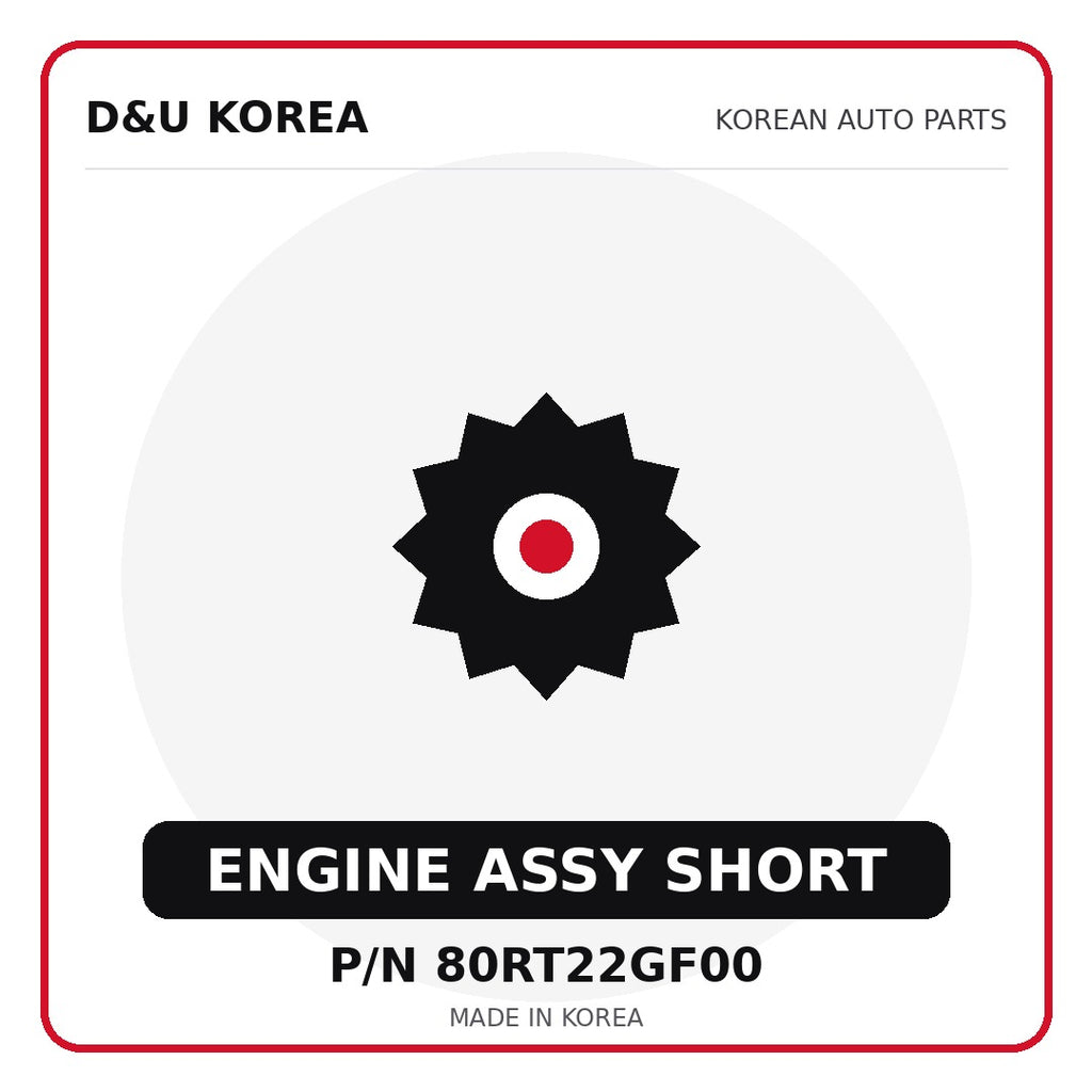 Genuine Mobis ENGINE ASSY SHORT 80RT22GF00 - Korean auto parts from D&U Korea