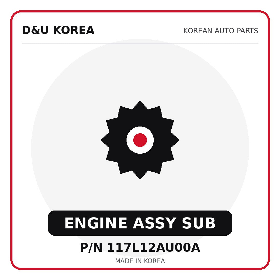 Genuine Mobis ENGINE ASSY SUB 117L12AU00A - Korean auto parts from D&U Korea