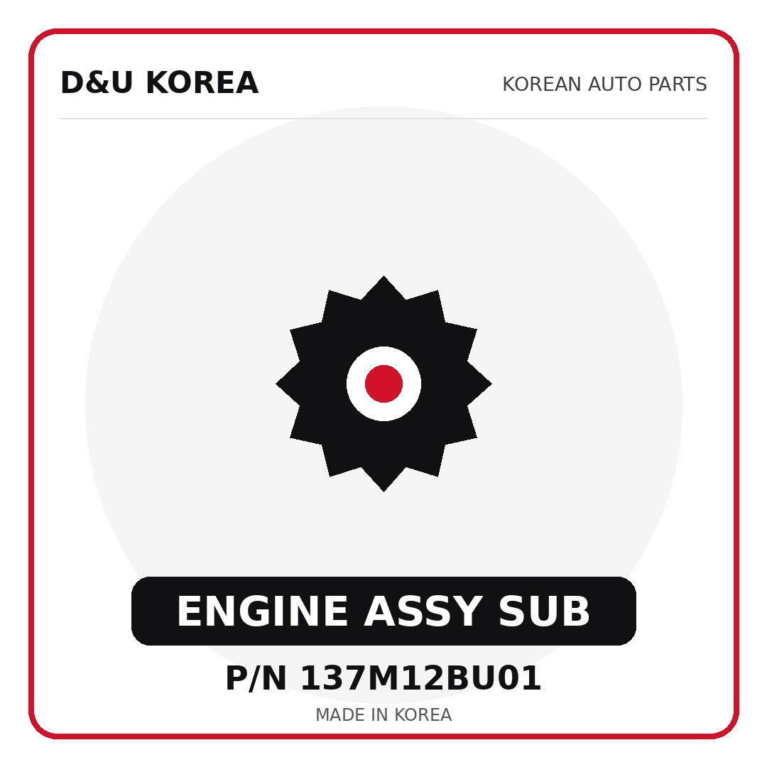 Genuine Mobis ENGINE ASSY SUB 137M12BU01 - Korean auto parts from D&U Korea