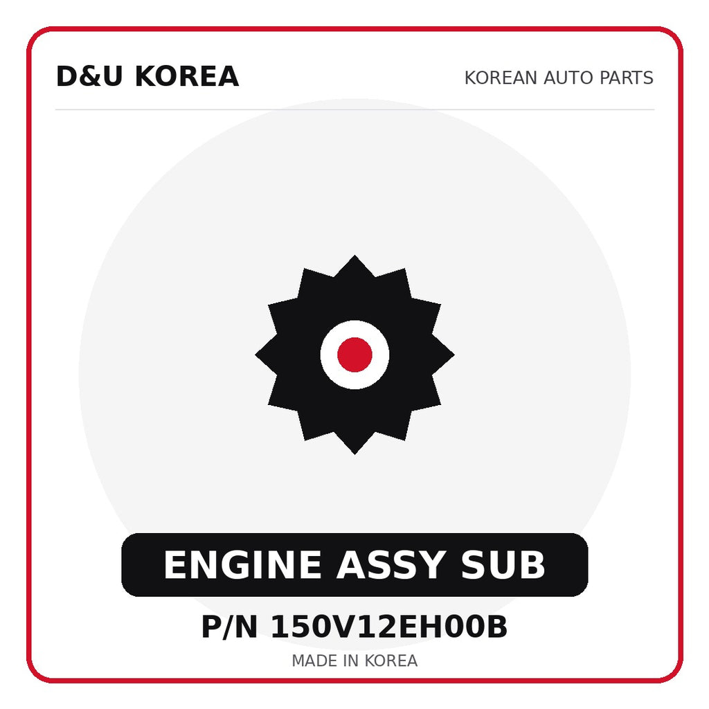 Genuine Mobis ENGINE ASSY SUB 150V12EH00B - Korean auto parts from D&U Korea