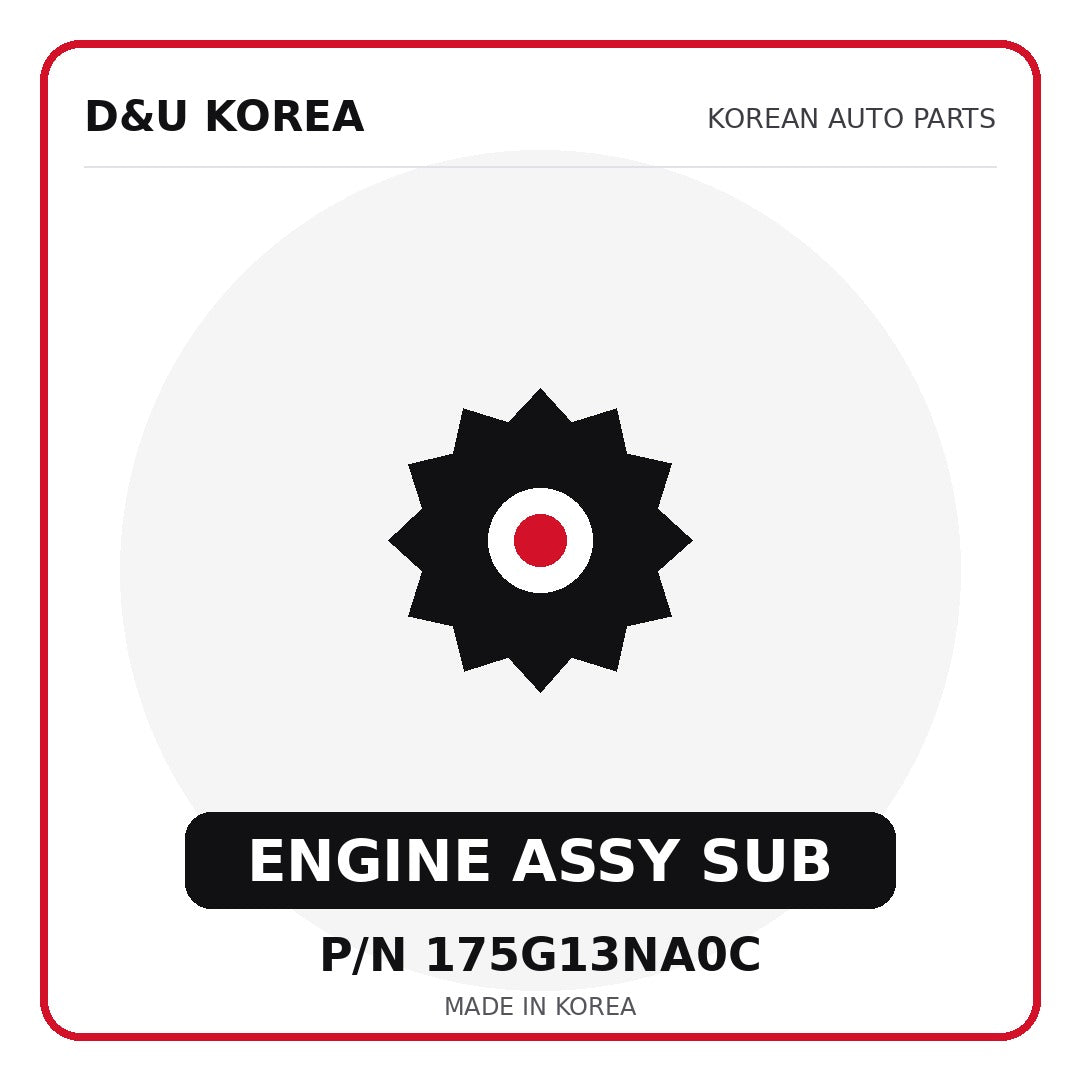 Genuine Mobis ENGINE ASSY SUB 175G13NA0C - Korean auto parts from D&U Korea