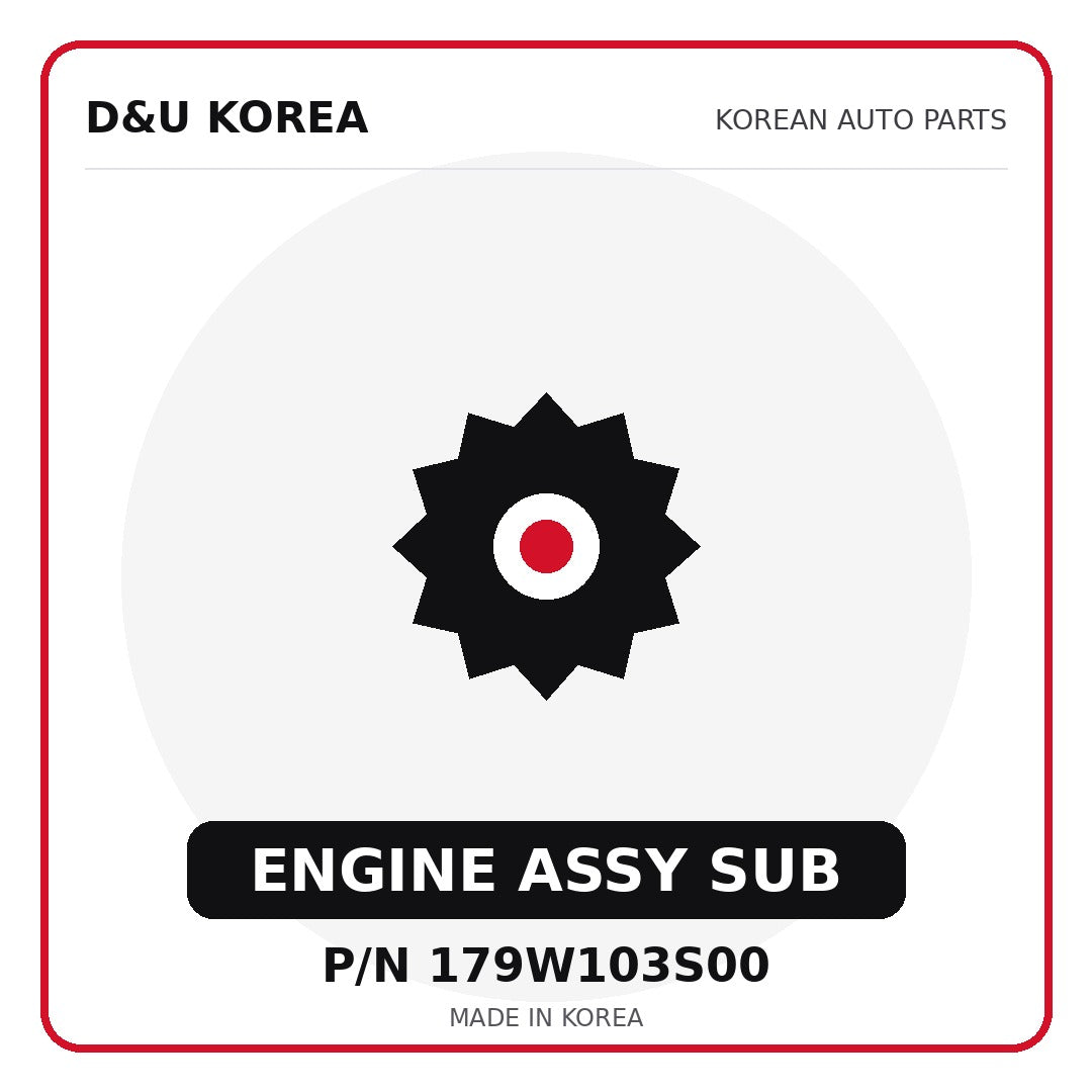 Genuine Mobis ENGINE ASSY SUB 179W103S00 - Korean auto parts from D&U Korea