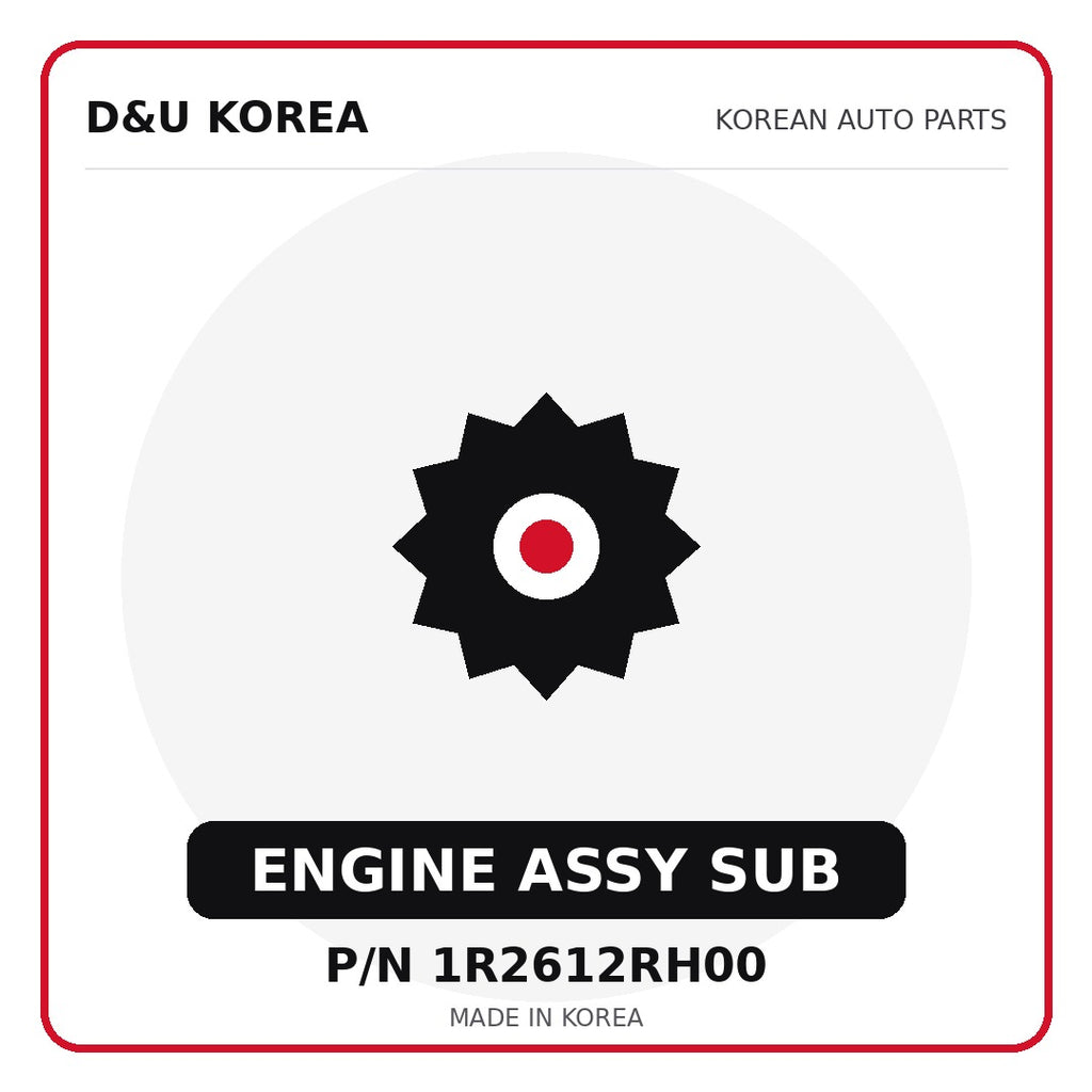 Genuine Mobis ENGINE ASSY SUB 1R2612RH00 - Korean auto parts from D&U Korea