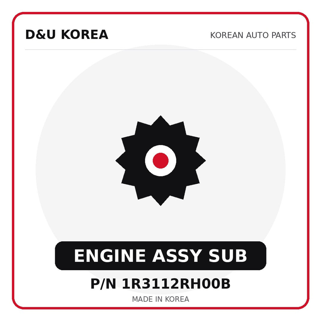 Genuine Mobis ENGINE ASSY SUB 1R3112RH00B - Korean auto parts from D&U Korea