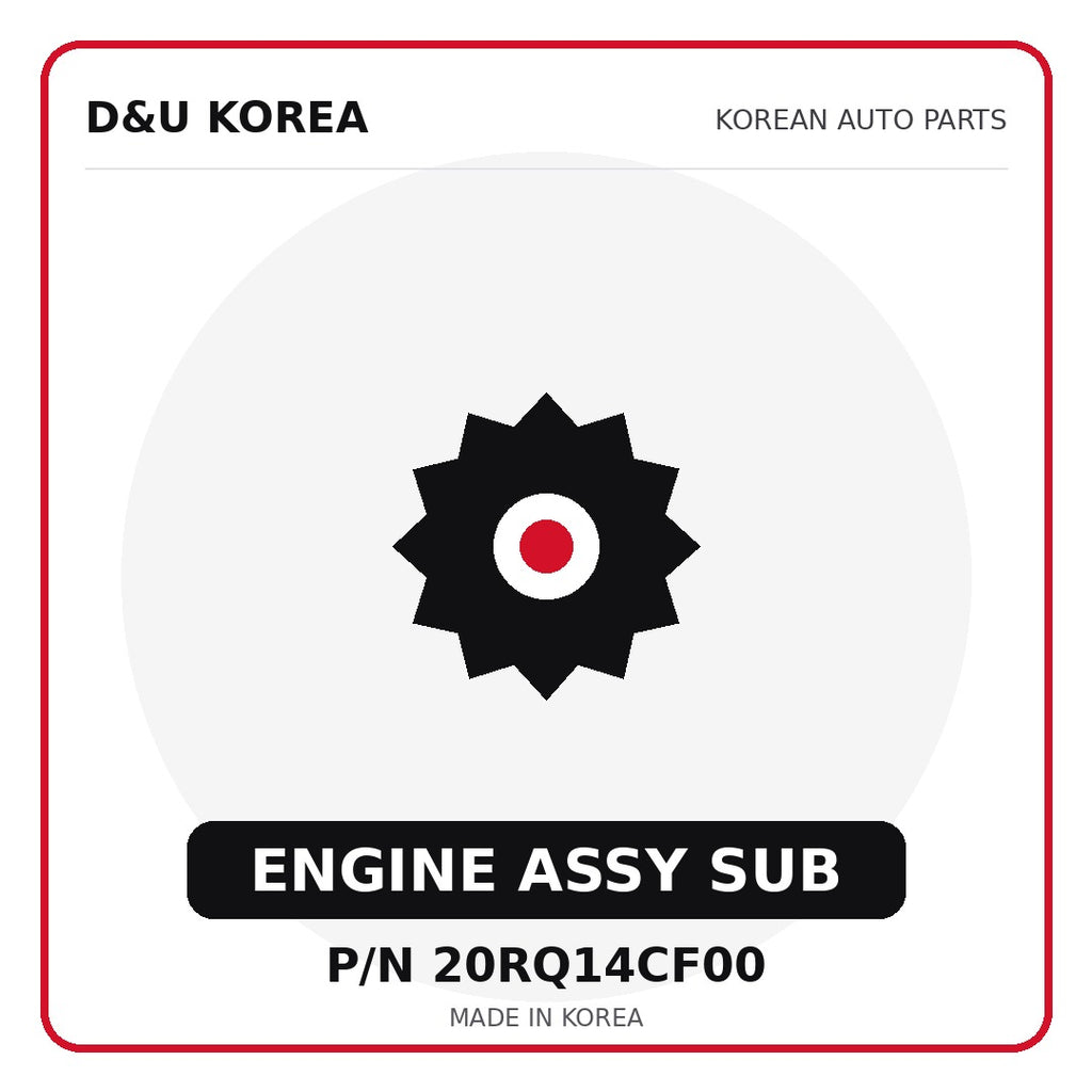 Genuine Mobis ENGINE ASSY SUB 20RQ14CF00 - Korean auto parts from D&U Korea