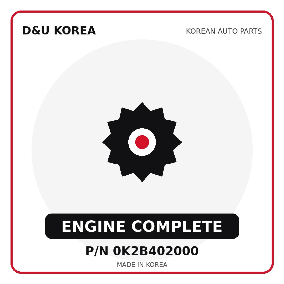 Genuine Mobis ENGINE COMPLETE 0K2B402000 - Korean auto parts from D&U Korea