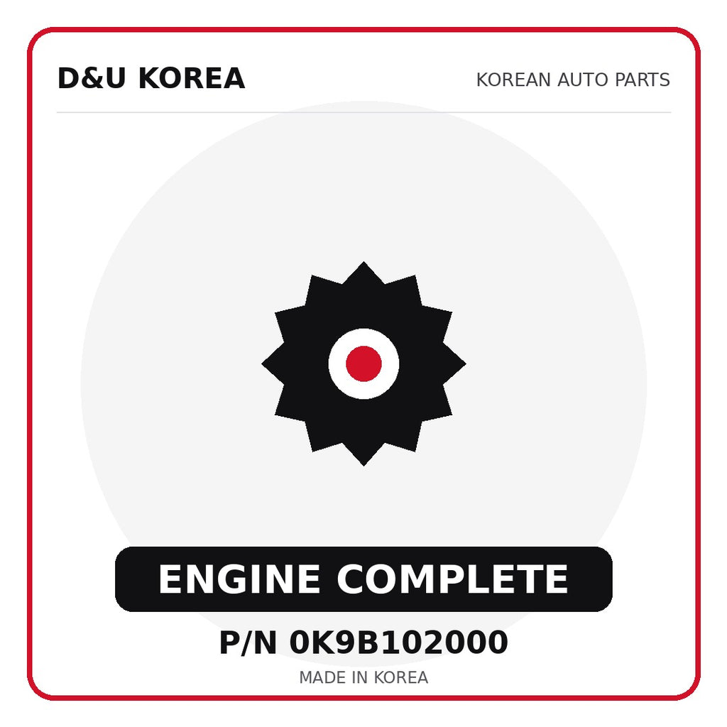 Genuine Mobis ENGINE COMPLETE 0K9B102000 - Korean auto parts from D&U Korea
