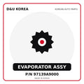 Genuine Mobis EVAPORATOR ASSY 97139A9000 for Korean vehicles | D&U Korea