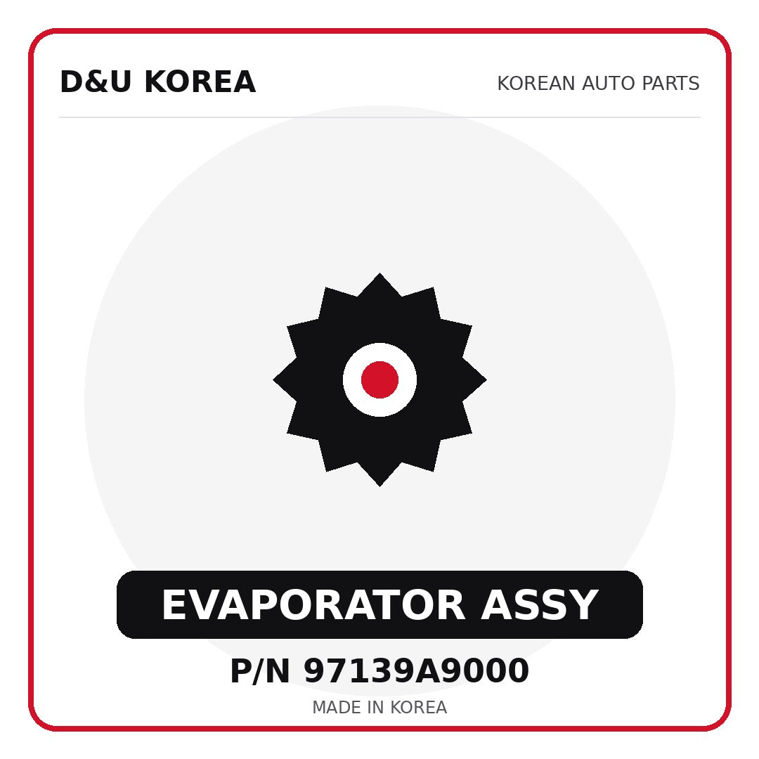 Genuine Mobis EVAPORATOR ASSY 97139A9000 for Korean vehicles | D&U Korea