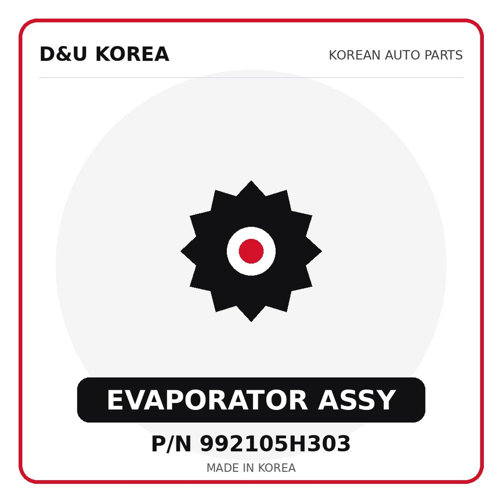 Genuine Mobis EVAPORATOR ASSY 992105H303 for Korean vehicles | D&U Korea