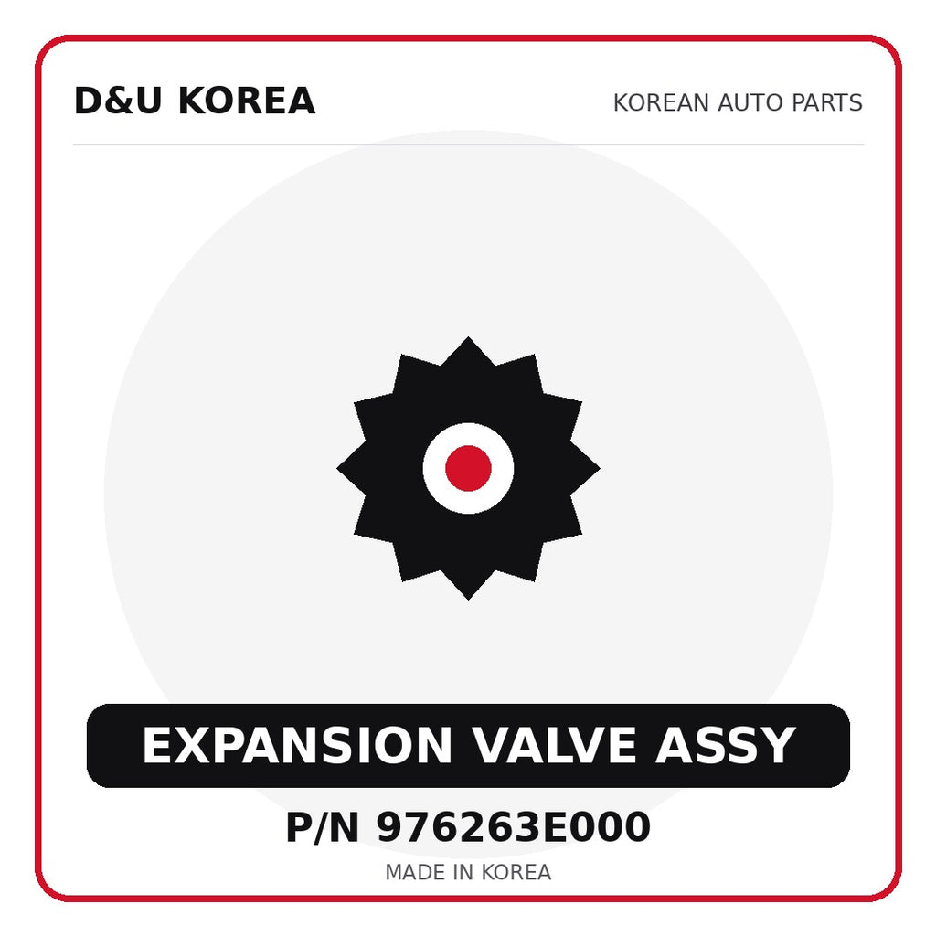 Genuine Mobis EXPANSION VALVE ASSY 976263E000 for Korean vehicles | D&U Korea