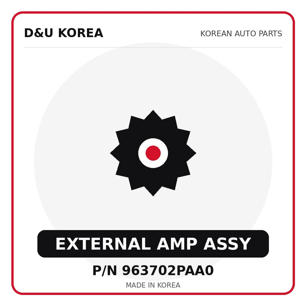 Genuine Mobis EXTERNAL AMP ASSY 963702PAA0 for Korean vehicles | D&U Korea