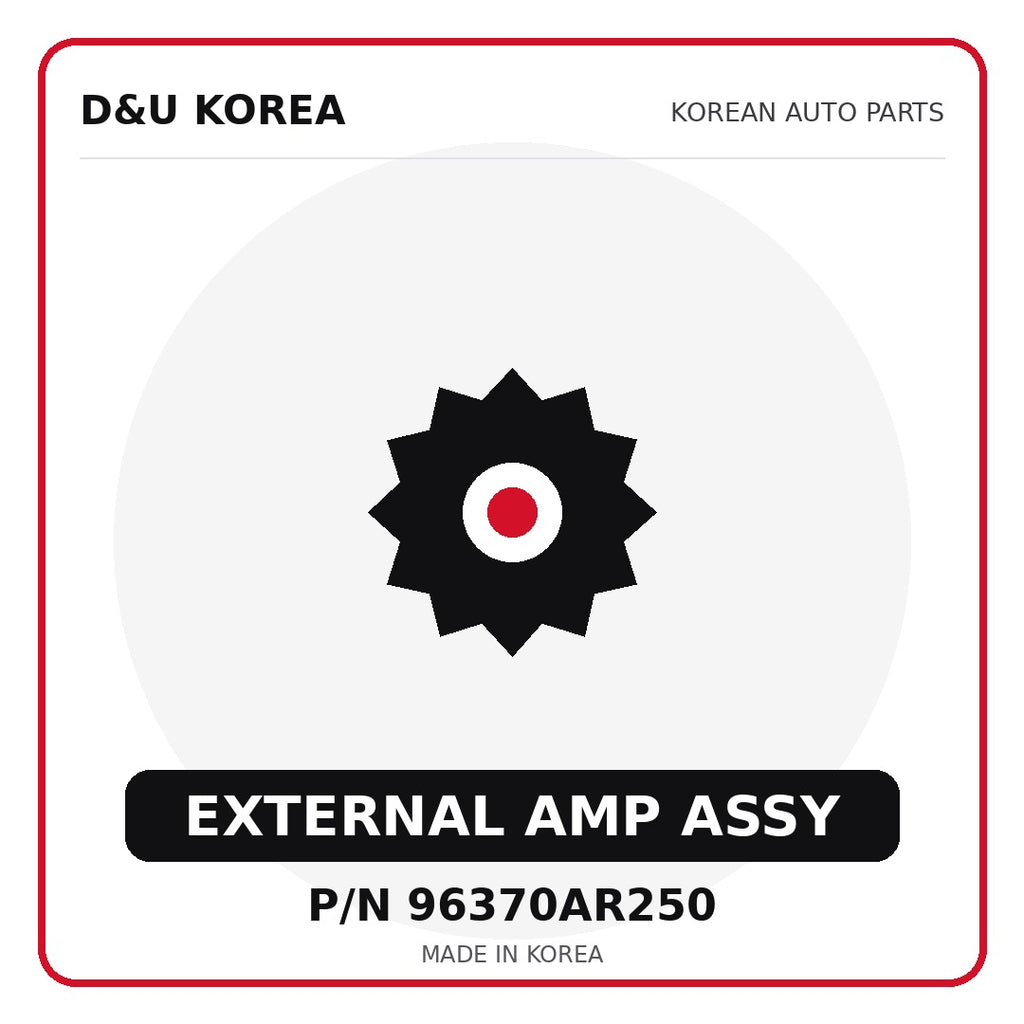 Genuine Mobis EXTERNAL AMP ASSY 96370AR250 for Korean vehicles | D&U Korea