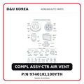 COMPL ASSY-CTR AIR VENT