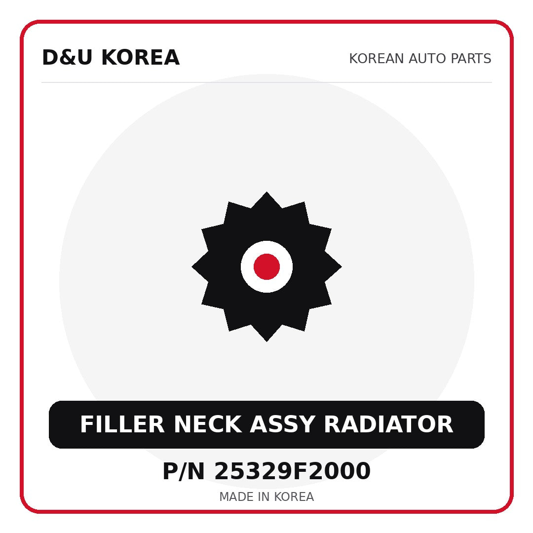 Genuine Mobis FILLER NECK ASSY RADIATOR 25329F2000 - Korean auto parts from D&U Korea
