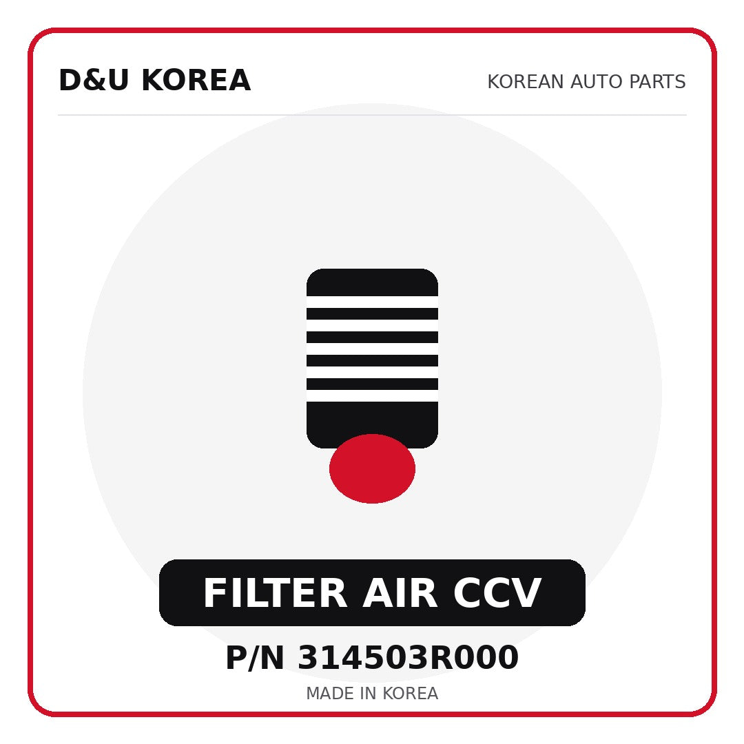 Genuine Mobis FILTER AIR CCV 314503R000 - Korean auto parts from D&U Korea