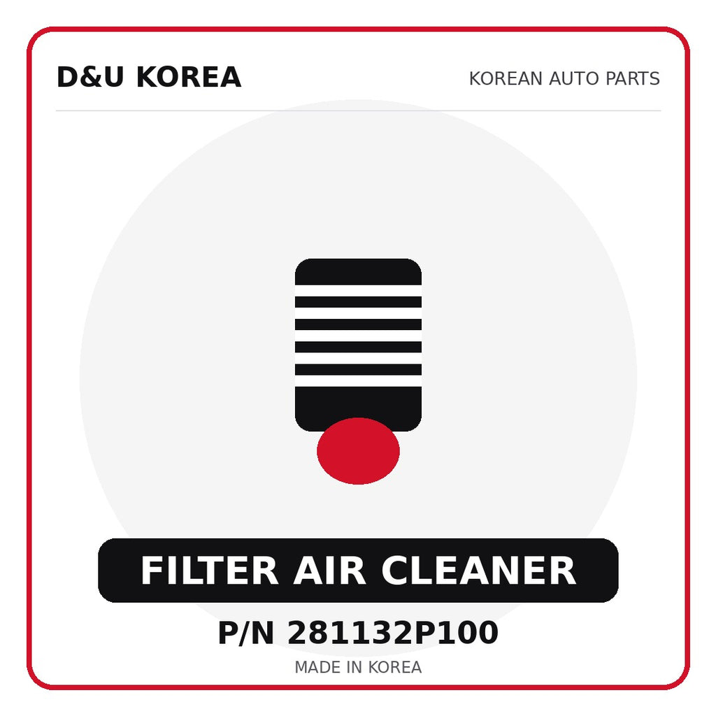 Genuine Mobis FILTER AIR CLEANER 281132P100 - Korean auto parts from D&U Korea