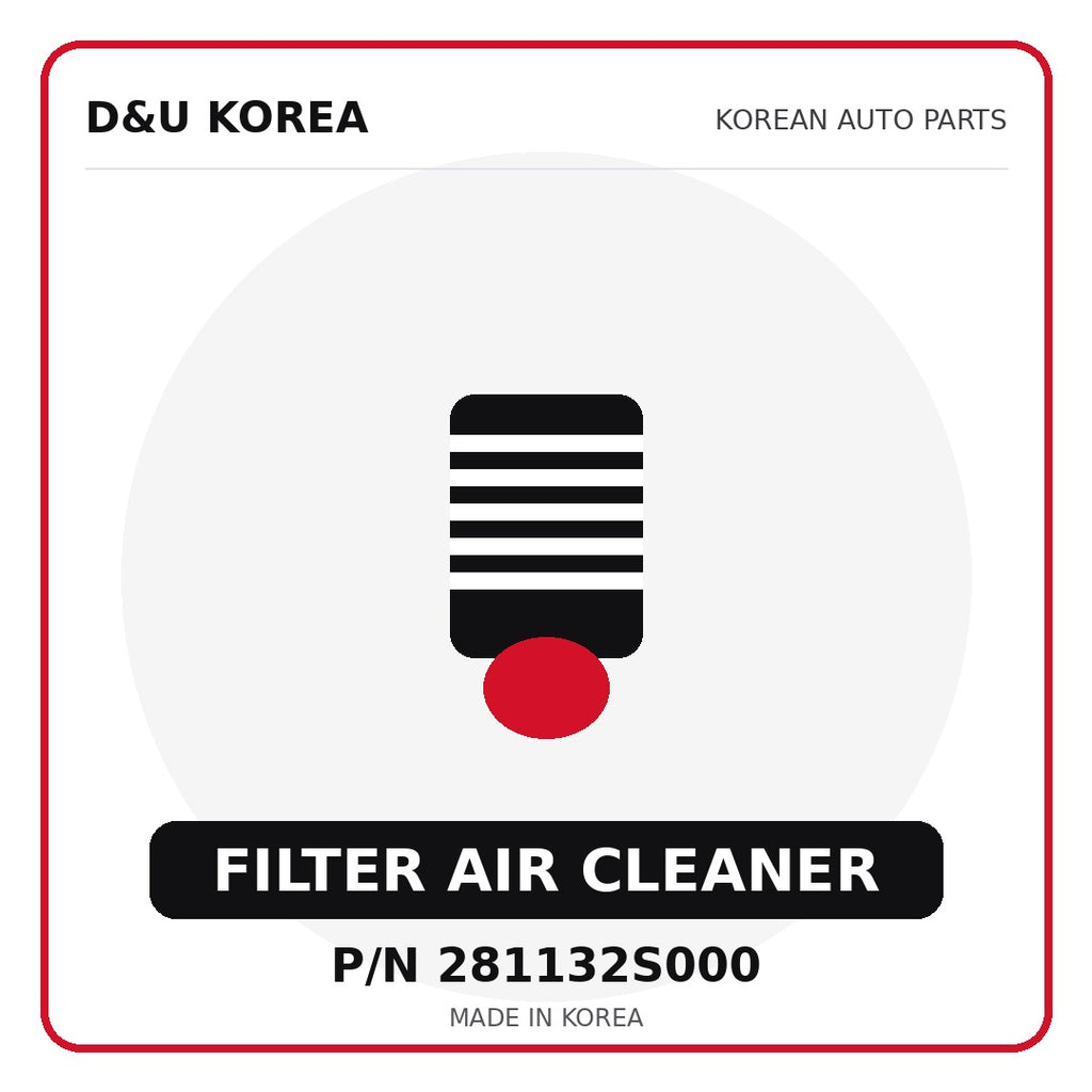 Genuine Mobis FILTER AIR CLEANER 281132S000 - Korean auto parts from D&U Korea