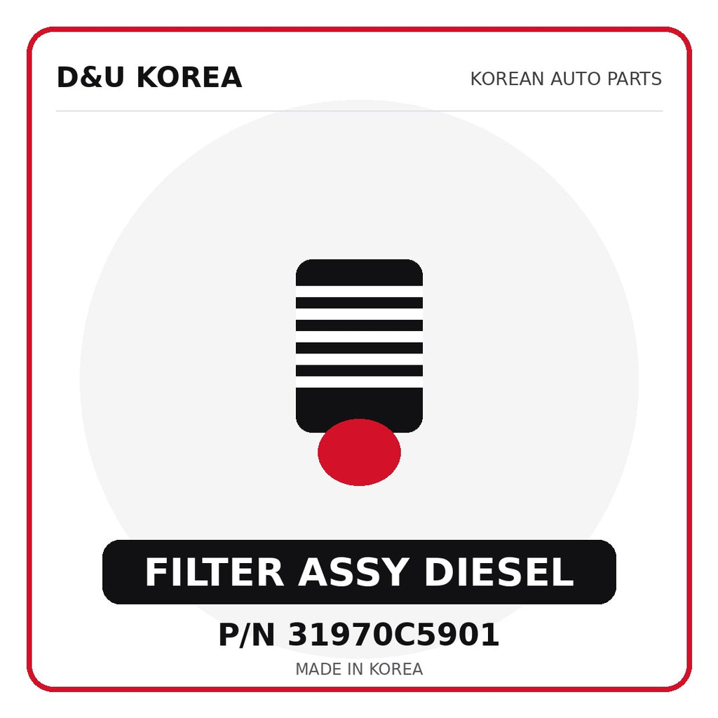 Genuine Mobis FILTER ASSY DIESEL 31970C5901 - Korean auto parts from D&U Korea
