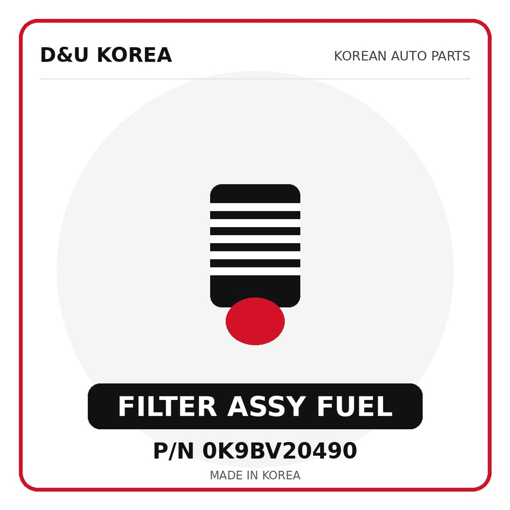 Genuine Mobis FILTER ASSY FUEL 0K9BV20490 for Korean vehicles | D&U Korea