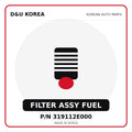 Genuine Mobis FILTER ASSY FUEL 319112E000 for Korean vehicles | D&U Korea